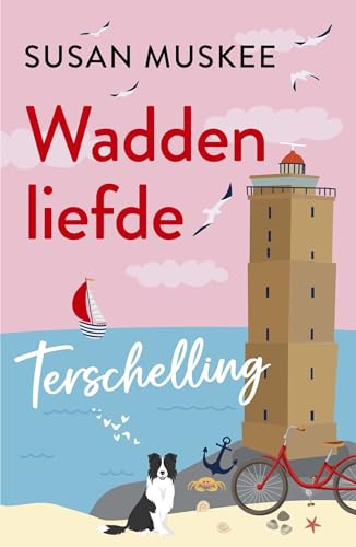 Terschelling (Waddenliefde Book 3)