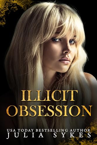 Illicit Obsession (King of Ruin Book 2)