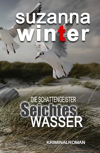 Seichtes Wasser: Die Schattengeister