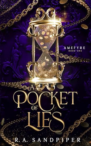 A Pocket of Lies: fast-paced slow-burn fantasy romance (Amefyre, Band 1)