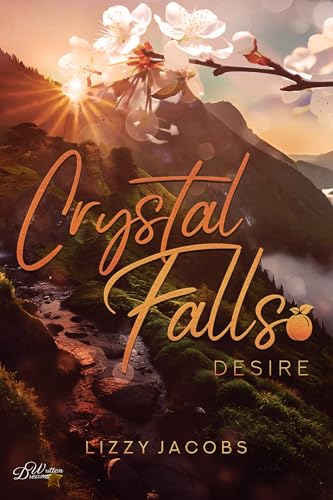 Crystal Falls: Desire (Colorado Kleinstadt Reihe 4)