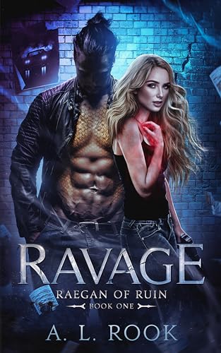 Ravage (Raegan of Ruin Book 1)