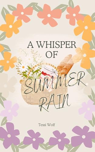 A Whisper of Summer Rain