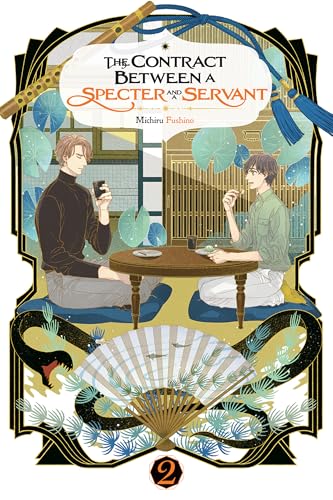 The Contract Between a Specter and a Servant, Vol. 2 (light novel) (The Contract Between a Specter and a Servant (light novel))