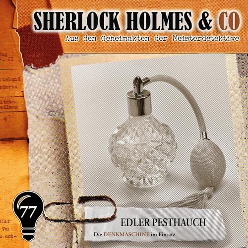 Edler Pesthauch: Sherlock Holmes & Co 77