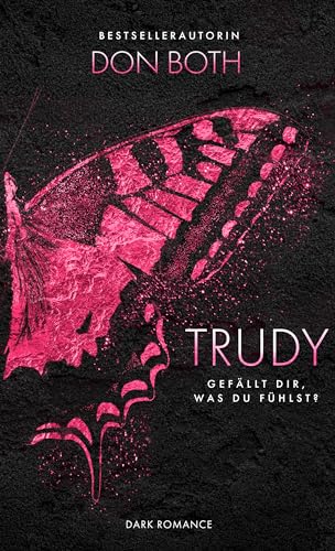 TRUDY: Gefällt dir, was du fühlst? (EDEN - Dark Paradise 2)