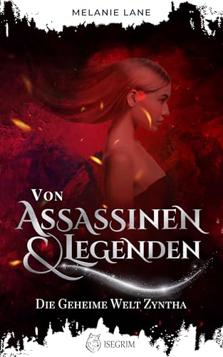 Von Assassinen & Legenden: Die geheime Welt Zyntha