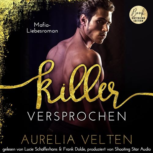 Killer - Versprochen. Mafia-Roman: Fairytale Gone Dark 5