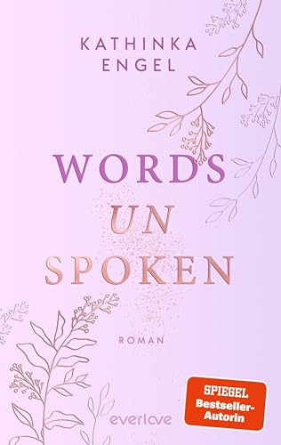 Words unspoken (Badger-Books-Reihe 1): Roman | Deutscher New Adult-Roman der SPIEGEL-Bestseller-Autorin