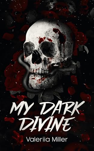 My Dark Divine: An Enemies to Lovers Dark Romance