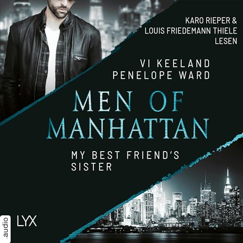 Men of Manhattan - My Best Friend's Sister: The Law of Opposites Attract 2