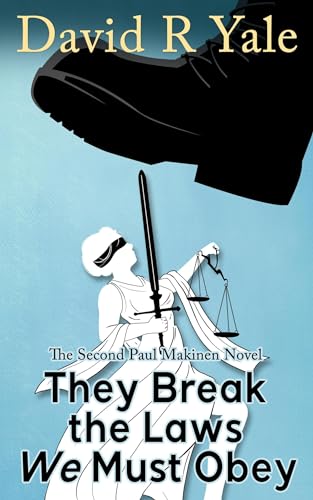 They Break the Laws We Must Obey (Shingle Creek Sagas Book 3)