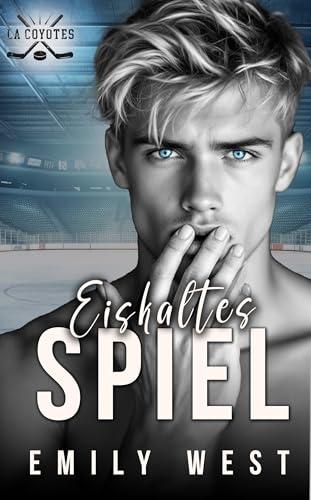 Eiskaltes Spiel (Gods of Hockey 1)