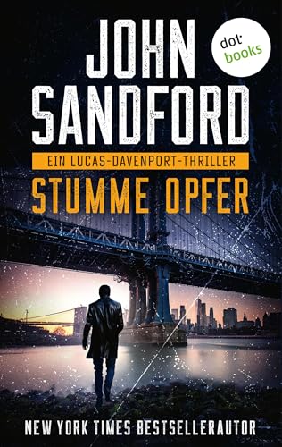 Stumme Opfer: Ein Lucas-Davenport-Thriller 4 | Die Spannungssensation aus Amerika