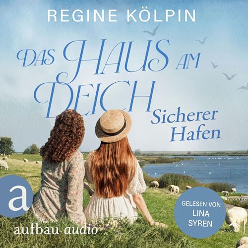 Das Haus am Deich - Sicherer Hafen: Das Haus am Deich 3