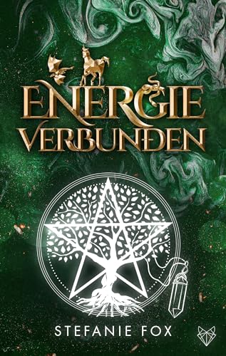 Energie verbunden: (Band III der Energie Saga)