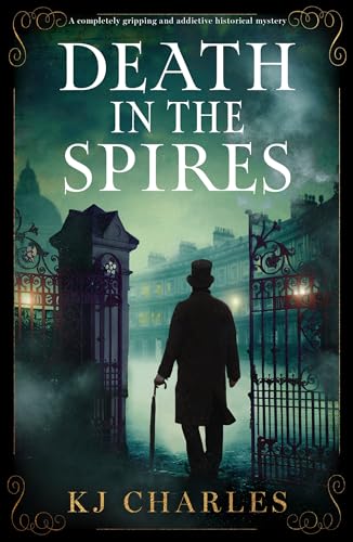 Death in the Spires: A completely gripping and addictive historical mystery