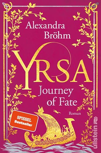 Yrsa. Journey of Fate: Roman | Der Auftakt einer romantischen Wikinger-Dilogie voller nordischer Mythologie (Yrsa. Eine Wikingerin 1)