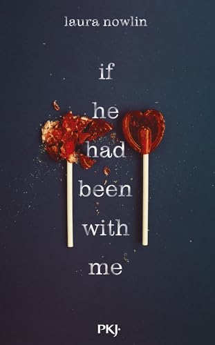 If he had been with me