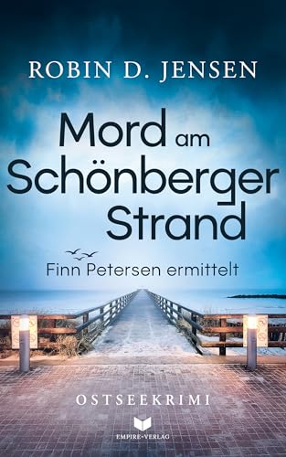 Mord am Schönberger Strand: Ostseekrimi (Finn Petersen ermittelt 1)