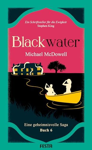BLACKWATER - Eine geheimnisvolle Saga - Buch 6: Thriller