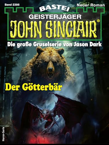 John Sinclair 2386: Der Götterbär