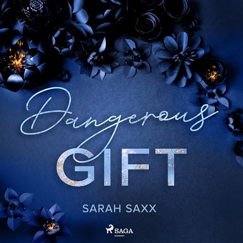 Dangerous Gift