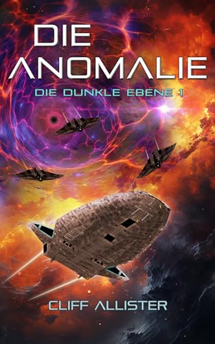 Die Anomalie: Die Dunkle Ebene 1