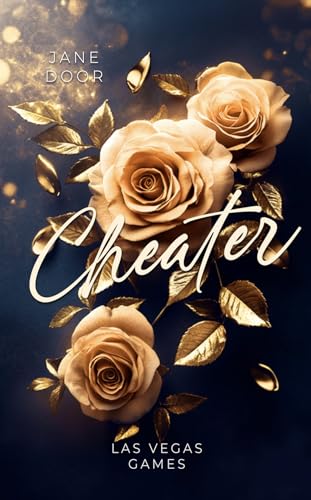 Cheater - Las Vegas Games: Mafia Dark Romance, Band 3