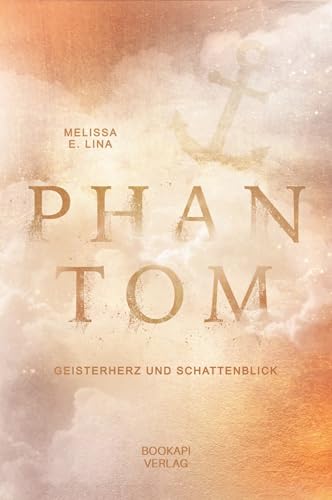 Phantom: Geisterherz und Schattenblick