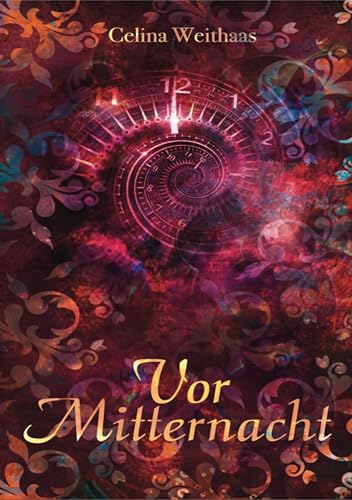 Vor Mitternacht Oder Der erste Schachzug des Grauen Mannes (Die Mitternachtstrilogie 2)