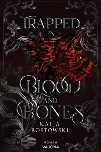 Trapped In Blood And Bones (Trapped-Reihe 1)