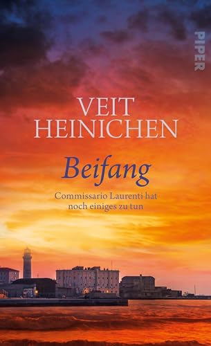 Beifang (Proteo Laurenti 12): Commissario Laurenti hat noch einiges zu tun