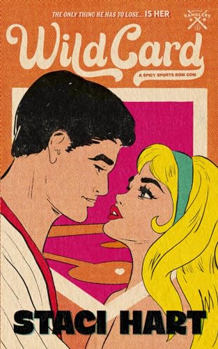 Wild Card: A Spicy Sports Romantic Comedy (Roseville Ramblers)