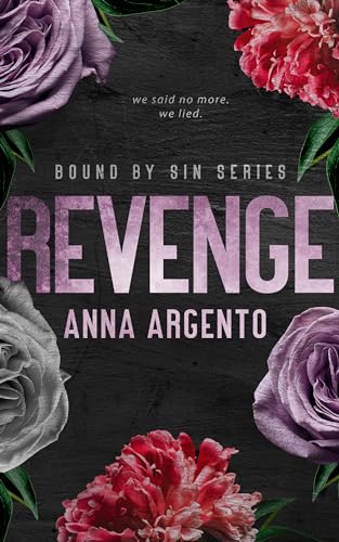 Revenge: An Enemies to Lovers Dark Mafia Romance (Bound By Sin)