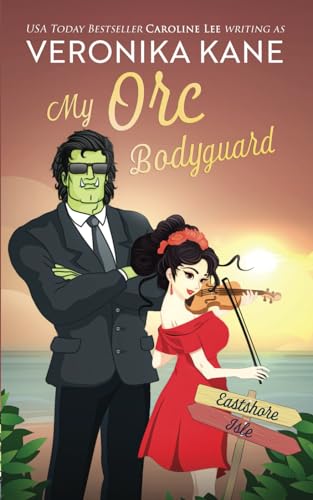 My Orc Bodyguard (Eastshore Isle)