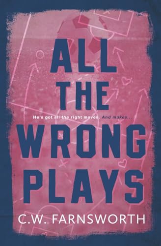 All The Wrong Plays (Kluvberg, Band 2)