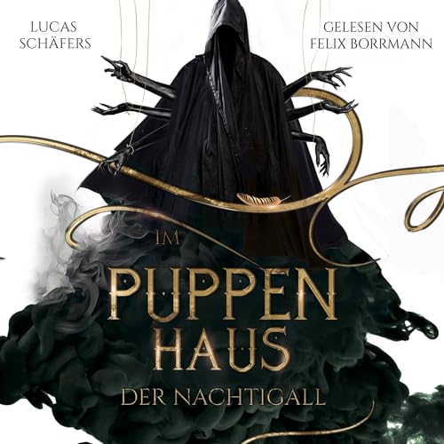 Im Puppenhaus der Nachtigall: Hexenthron-Saga 1