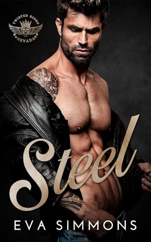 Steel (Twisted Kings MC Book 1)