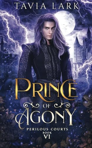 Prince of Agony (Perilous Courts, Band 6)