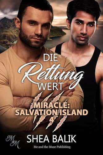 Die Rettung wert (Miracle: Salvation Island 4)