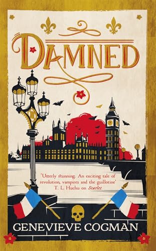 Damned: The magical final adventure in the Scarlet Revolution trilogy