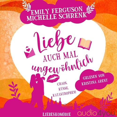 Liebe auch mal ungewöhnlich: Chaos, Küsse, Katastrophen!