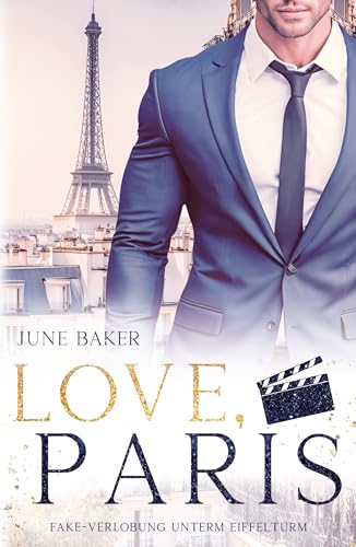 Love, Paris: Fake-Verlobung unterm Eiffelturm