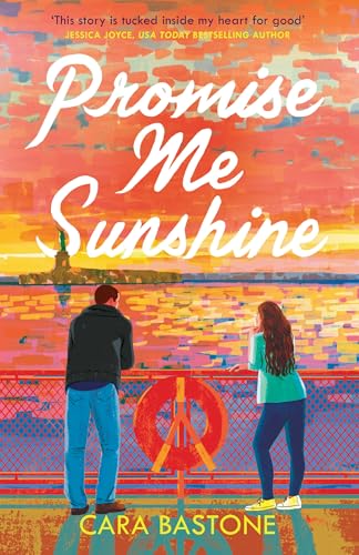 Promise Me Sunshine: A warm and emotional romance that will tug on your heartstrings 
