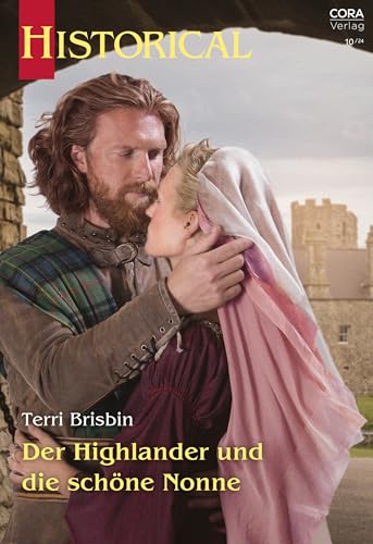 Der Highlander und die schöne Nonne (Historical 401)