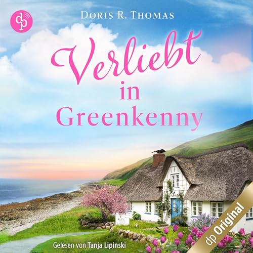 Verliebt in Greenkenny. Ein Irland-Liebesroman: Irish Lovestories 1