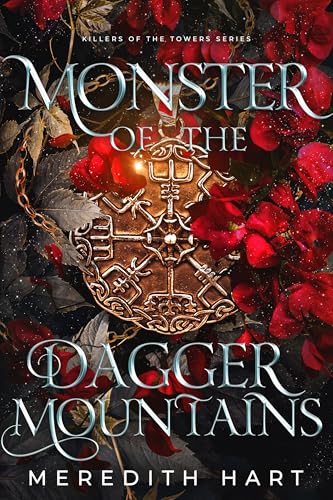 Monster of the Dagger Mountains: A Romantasy Adventure (Killers of the Towers)