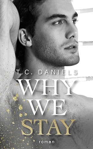 Why We Stay (4Reasons 2)