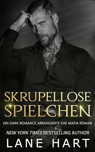 Skrupellose Spielchen: Ein Dark Romance arrangierte Ehe Mafia Roman (Sin City Mafia 2)